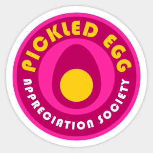 Pickled Eggs Appreciation Society Sticker